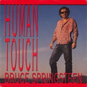 Human Touch - Bruce Springsteen