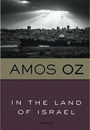 In the Land of Israel (Amos Oz)