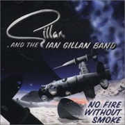 Gillan and the Ian Gillan Band - No Fire Without Smoke