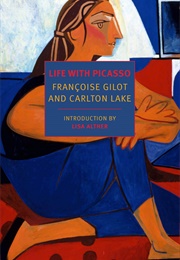 Life With Picasso (Françoise Gilot)