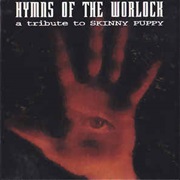 Hymns of the Warlock: Tribute to Skinny Puppy