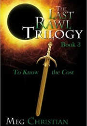 To Know the Cost (Meg Christian)