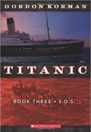 Titanic SOS (Gordon Korman)