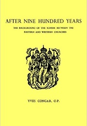 After Nine Hundred Years (Yves Congar)