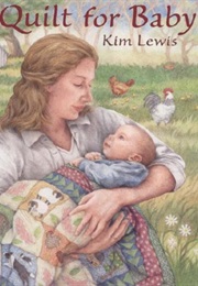 A Quilt for Baby (Kim Lewis)