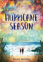 Hurricane Season (Nicole Melleby)