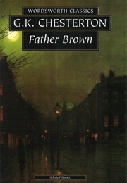 Father Brown: Selected Tales (G K Chesterton)