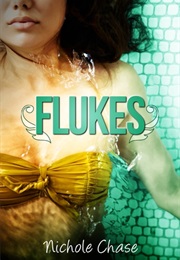 Flukes (Flukes, #1) (Nichole Chase)