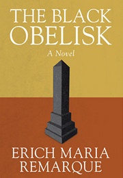 The Black Obelisk (Erich Maria Remarque)