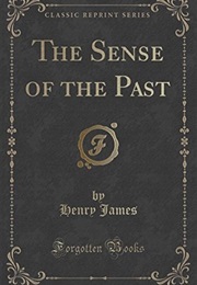 The Sense of the Past (Henry James)