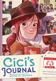 Cici's Journal: The Adventures of a Writer-In-Training (Joris Chamblain)
