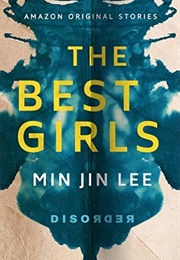 The Best Girls (Min Jin Lee)