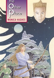 The Other Place (Monica Hughes)