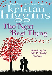 The Next Best Thing (Kristan Higgins)