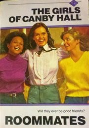 The Girls of Canby Hall Series (Emily Chase)