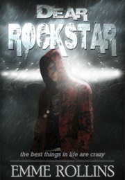 Dear Rockstar (Emme Rollins)
