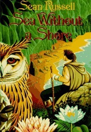 Sea Without a Shore (Sean Russell)