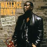 No Room for Argument – Wallace Roney (Concord Jazz, 2000)