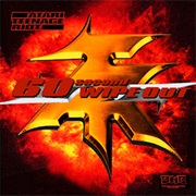 Atari Teenage Riot- 60 Second Wipe Out