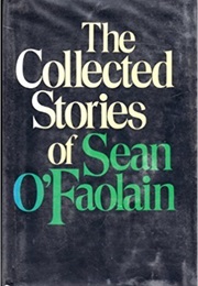 The Collected Stories of Sean O&#39;faolain (Sean O&#39;faolain)