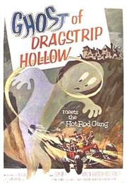 The Ghost of Dragstrip Hollow
