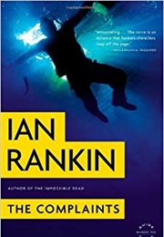 The Complaints (Ian Rankin)