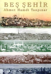 Beş Şehir (Ahmet Hamdi Tanpınar)