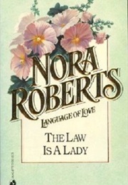 The Law Is a Lady (Nora Roberts)