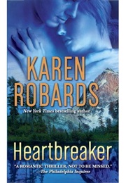 Heart Breaker (Karen Robards)