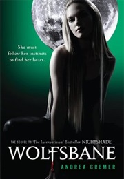 Wolfsbane (Andrea Cremer)