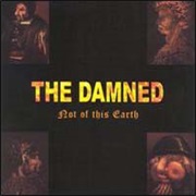The Damned- Not of This Earth