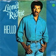 "Hello" by Lionel Richie
