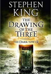 The Dark Tower II: The Drawing of the Three (Stephen King)