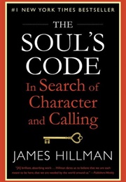 The Soul&#39;s Code (James Hillman)