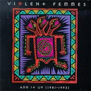 Violent Femmes - Add It Up