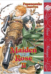 Maiden Rose (Fusanosuke Inariya)