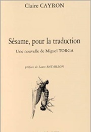 Sésame, Pour La Traduction (Claire Cayron)