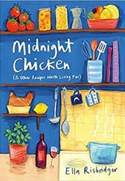 Midnight Chicken (Ella Risbridger)
