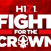 H1Z1: Fight for the Crown