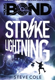Strike Lightning (Steve Cole)