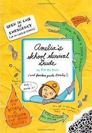 Amelia&#39;s School Survival Guide (Marissa Moss)
