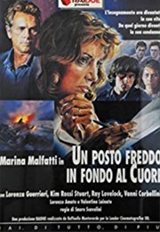 Un Posto Freddo in Fondo Al Cuore (1992)