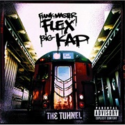 Funkmaster Flex & Big Kap - The Tunnel