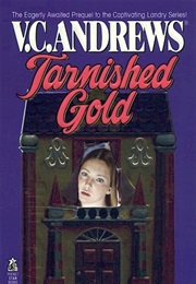 Tarnished Gold (V.C. Andrews)