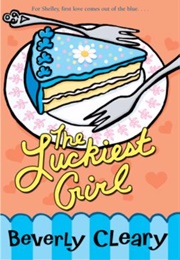 The Luckiest Girl (Beverly Cleary)