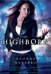 Highborn (Yvonne Navarro)