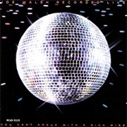 Joe Walsh - You Can't Argue With a Sick Mind