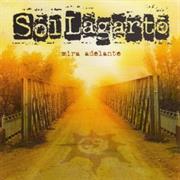 Sol Lagarto - Mira Adelante