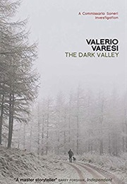 The Dark Valley (Vaterio Varesi)