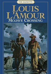 Mojave Crossing (Louis L'amour)